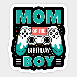 mom Of The Birthday Boy Video Game B-day Gift For Boys Kids Sticker